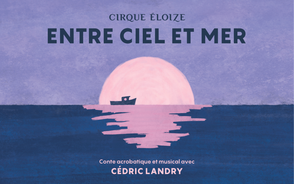 ENTRE CIEL ET TERRE Cirque Eloize Cedric Landry